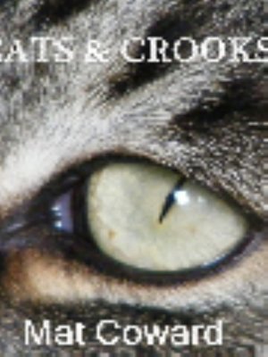 cover image of Cats & Crooks